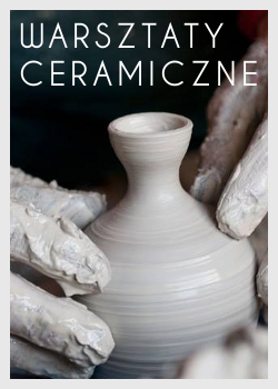 Warsztaty ceramiczne